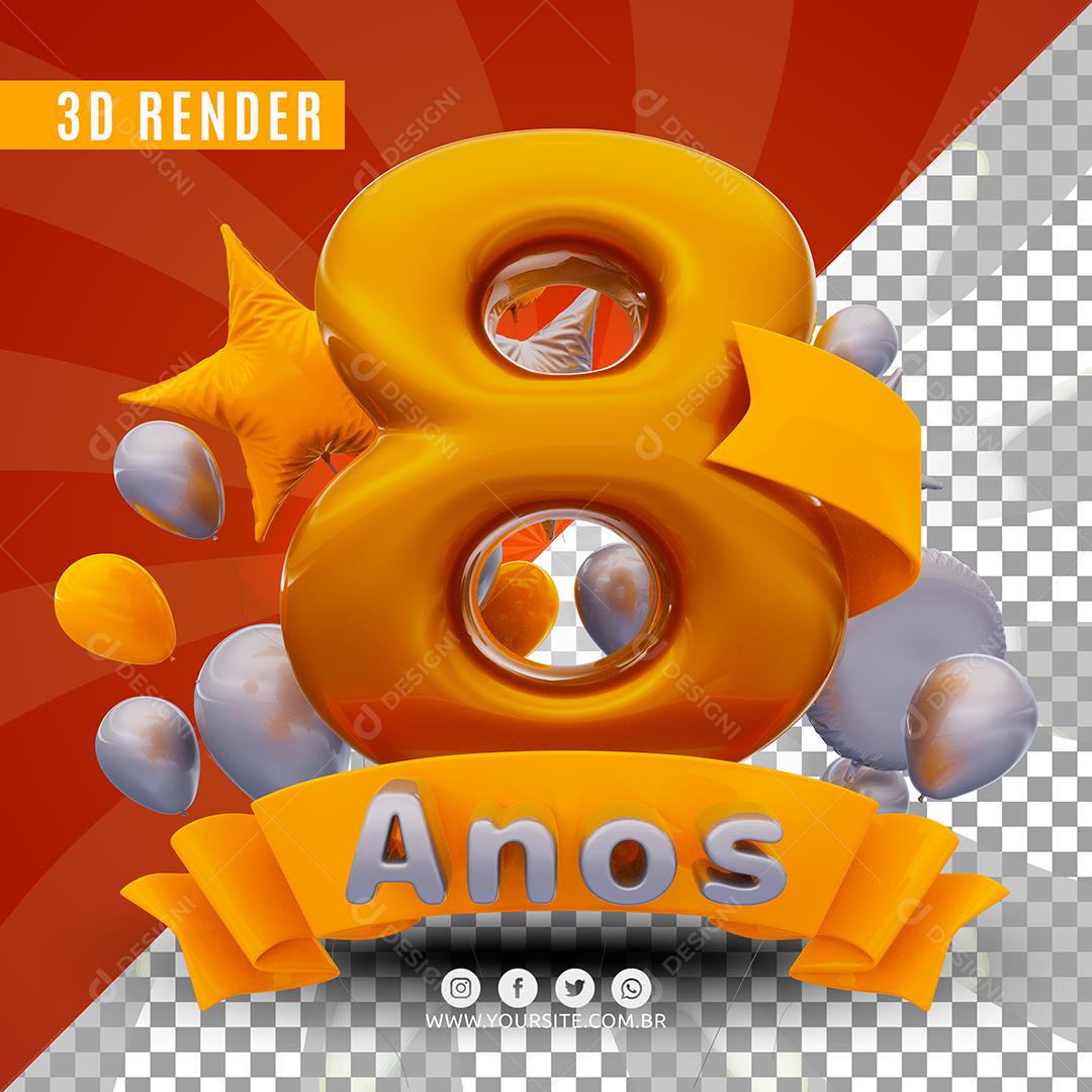 Selo 3D 8 Anos De Aniversàrio Para Composição PSD