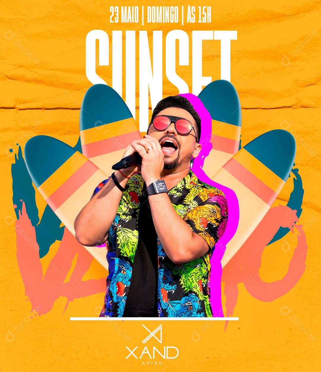 Flyer Show Xand Avião Sunset Social Media PSD Editável