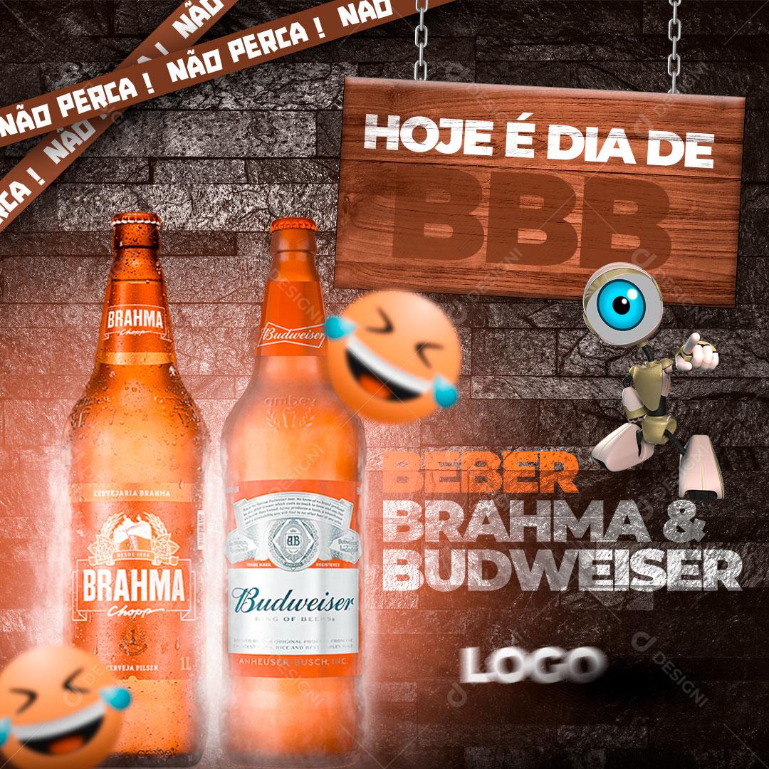 Social Media Bebidas Cerveja Hoje é Dia de BBB PSD Editável