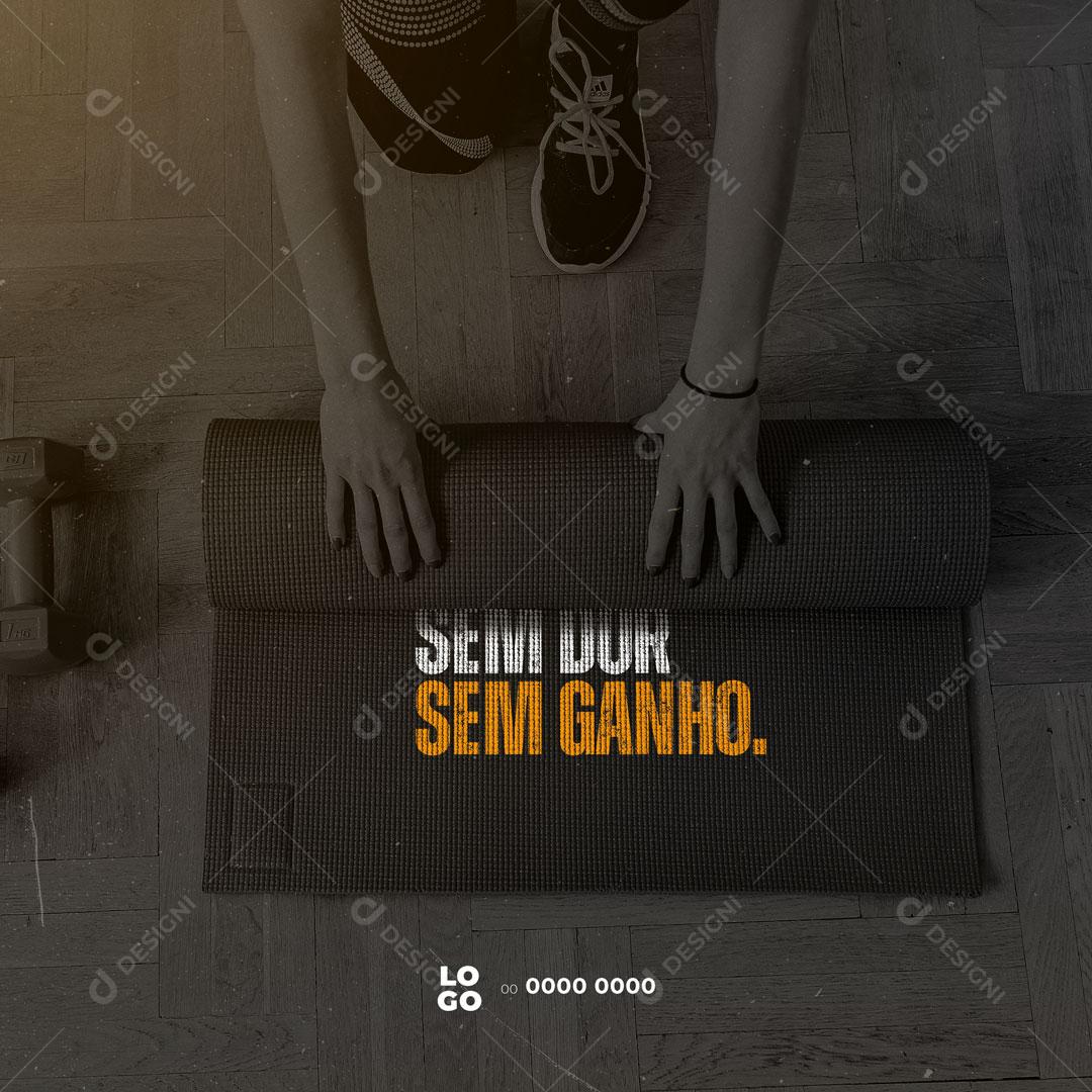 Post Academia Sem Dor Sem Ganho Social Media PSD Editável