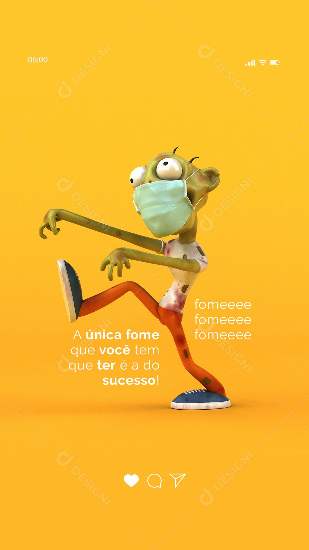 Social Media Frase MotivacionalA Única Fome Que Você Tem Quer Ter é a do Sucesso PSD Editável