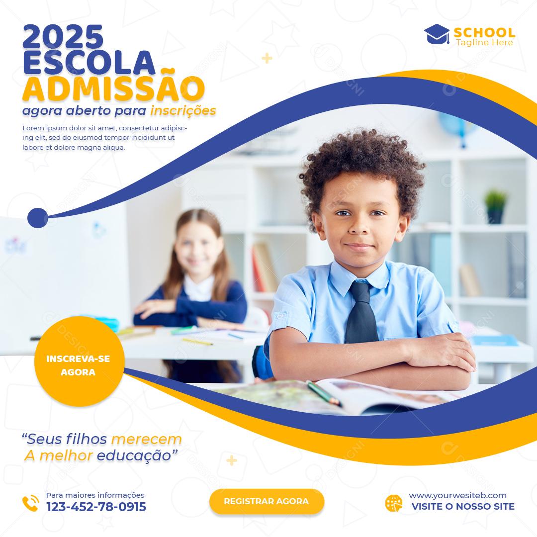 Social Media 2025 Escola Admissão Volta Às Aulas PSD Editável