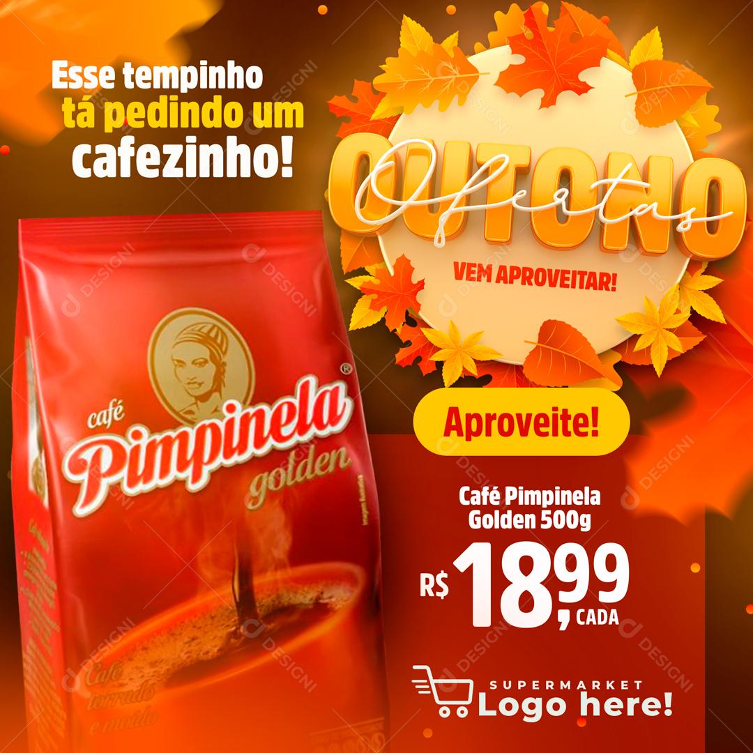 Outono De Ofertas  Esse Tempinho Tá Pedindo Um Cafezinho Supermercados  Social Media PSD Editável