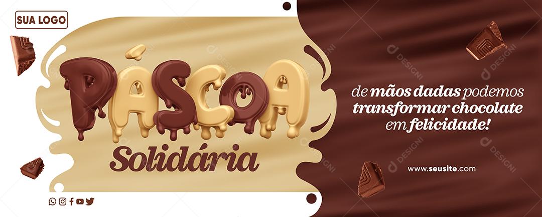 Social Media Páscoa Solidária Podes Transformar Chocolates Em Felicidades PSD Editável