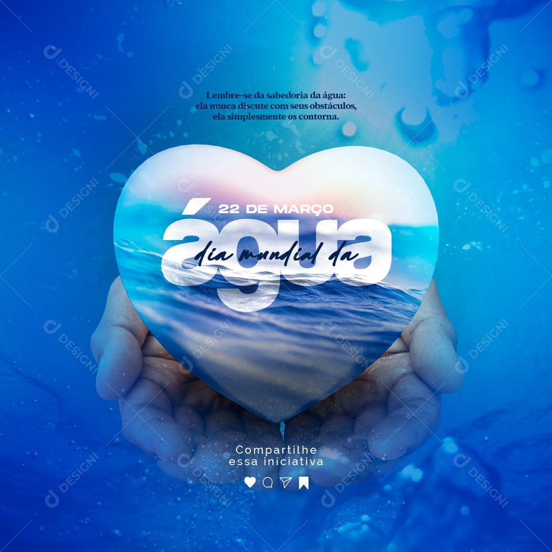 Social Media Dia Mundial Da Água 22 De Março PSD Editável