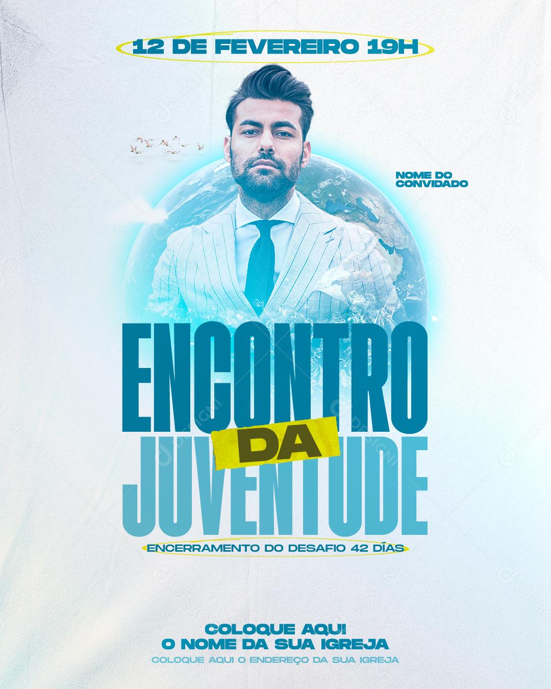 Social Media Encontro Da Juventude 12 De Fervereiro Igrejas PSD Editável