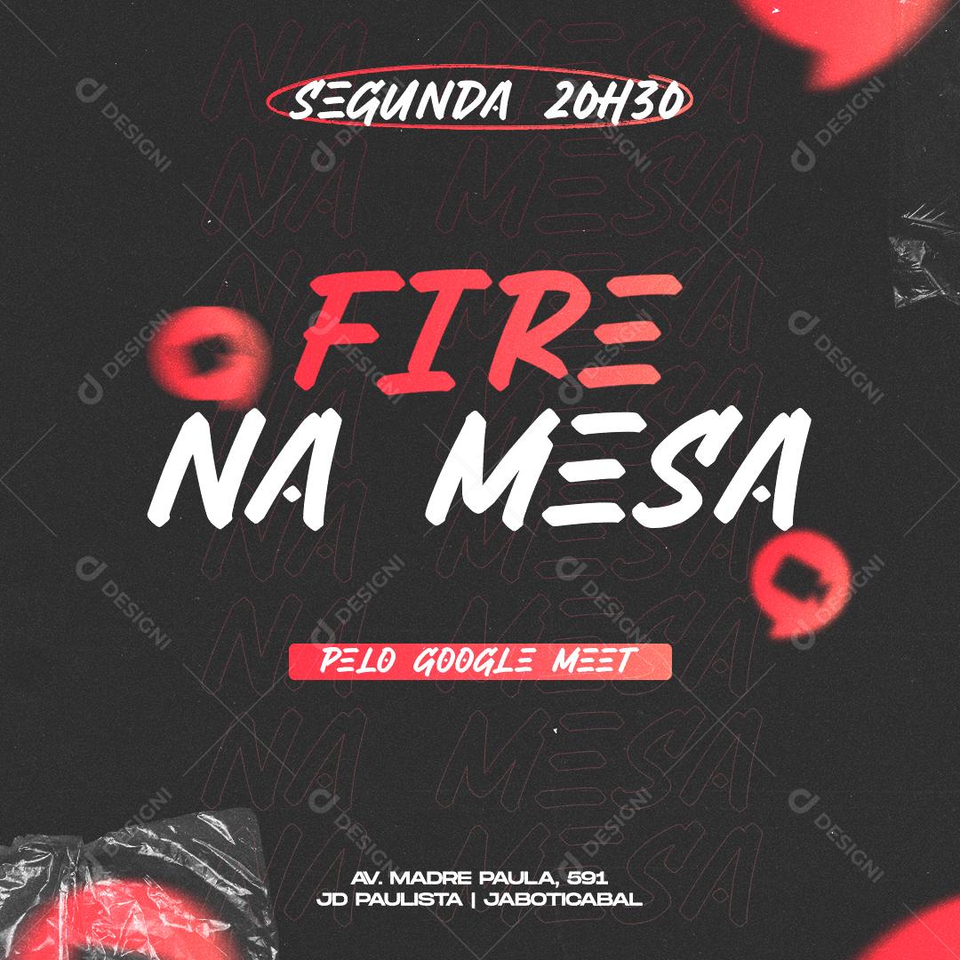 Social Media Fire Na Mesa Pelo Google Meet Igreja PSD Editável