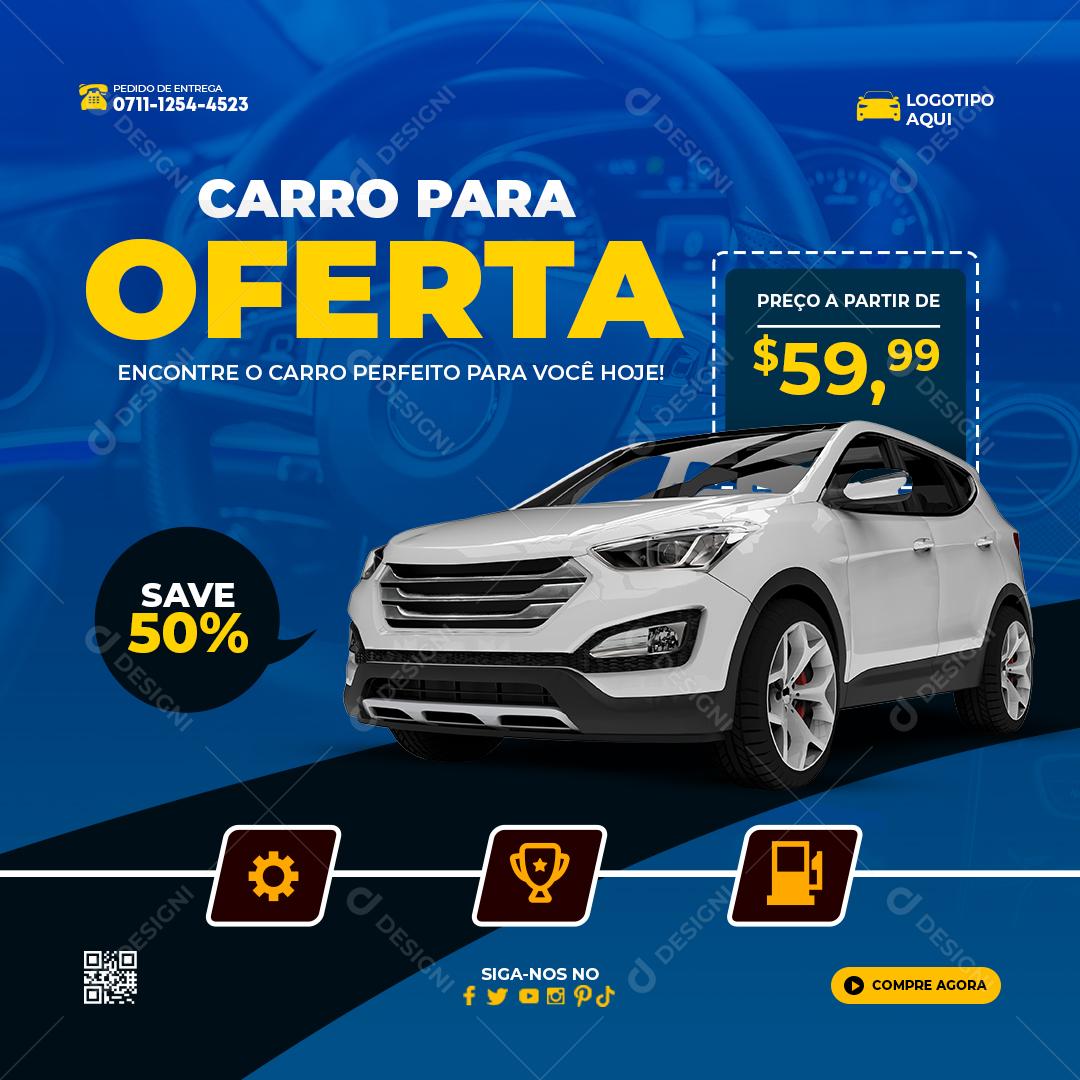 Social Media Concessionária Carro Para Oferta Encontre o Carro Perfeito PSD Editável