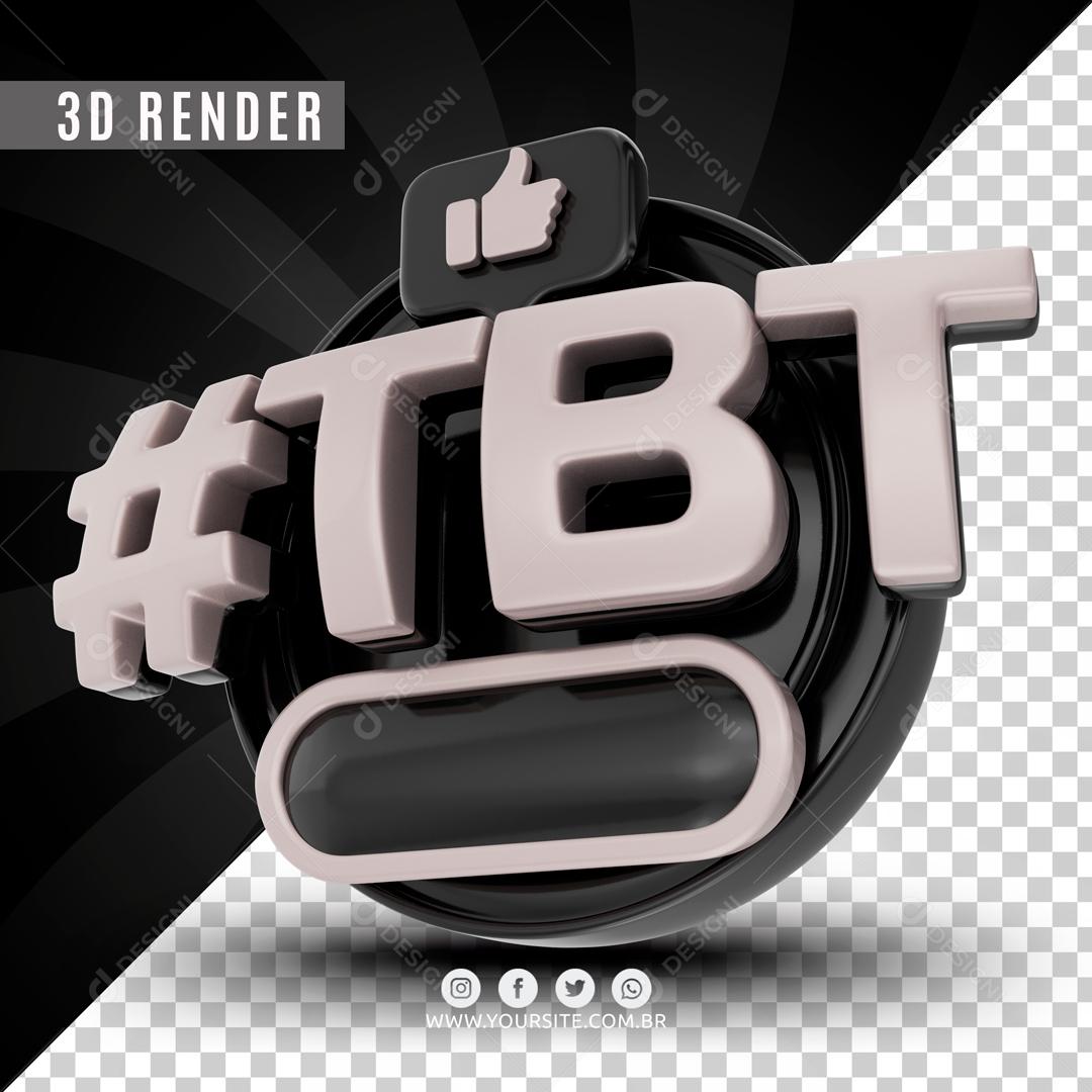 Selo 3D Para Composição #TBT Quinta-feira Para Relembrar PSD Editável