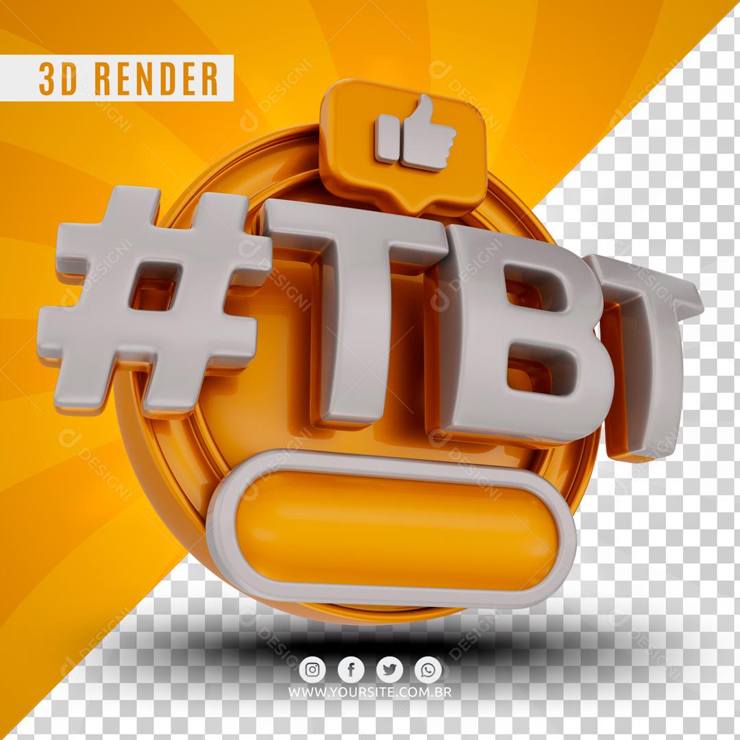 Selo 3D Para Composição #TBT Quinta-feira Para Relembrar PSD Editável