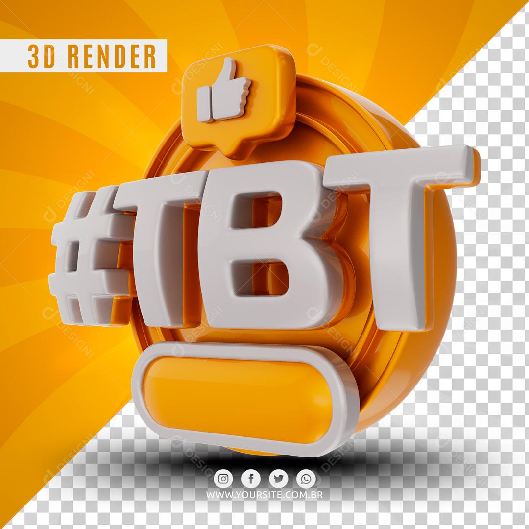 Selo 3D Para Composição #TBT Quinta-feira Para Relembrar PSD Editável