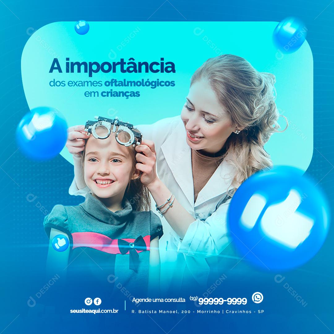 Social Media A importância dos exames Oftalmologista em Crianças PSD Editável