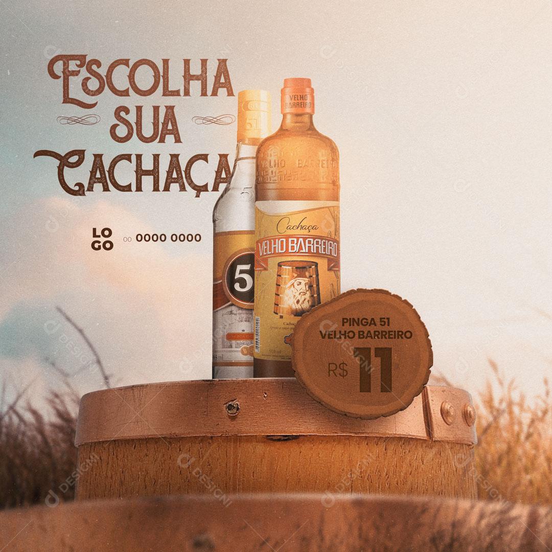 Social Media Bebidas Escolha Sua Cachaça PSD Editável