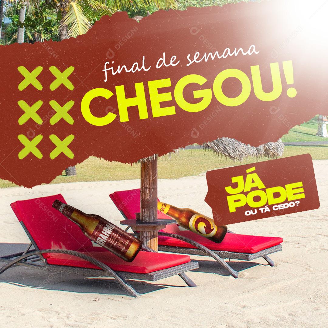 Social Media Bebidas Cerveja Final de Semana Chegou Já Pode? PSD Editável