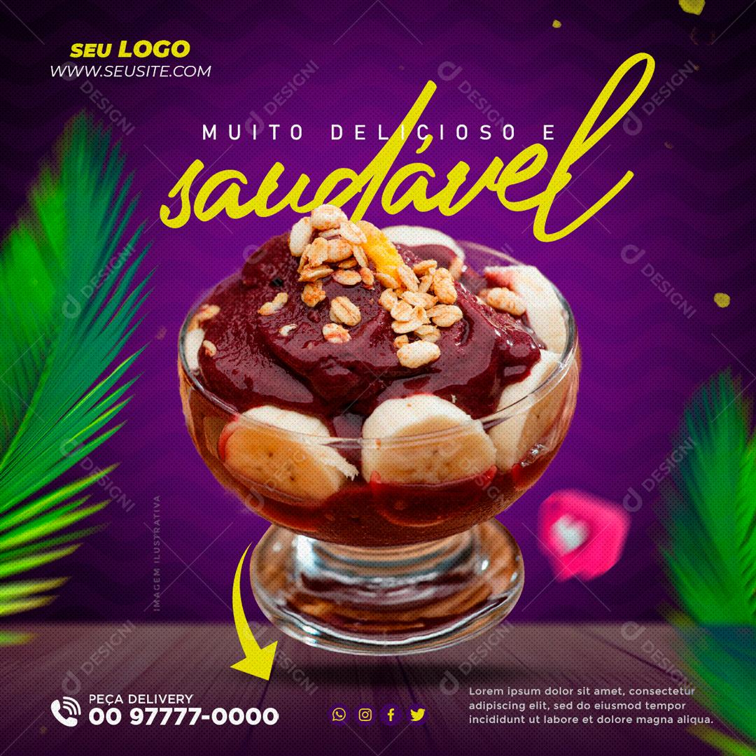 Muito Delicioso e Saudável Açaí Social Media PSD Editável