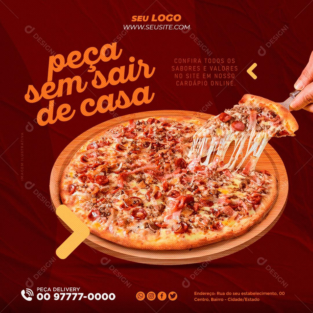 Peça Sem Sair De Casa Social Media PSD Editável