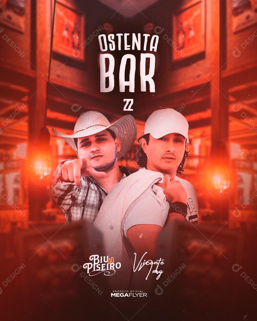 Social Media Ostenta Bar Biu Piseiro Vicente Cry Flyers PSD Editável