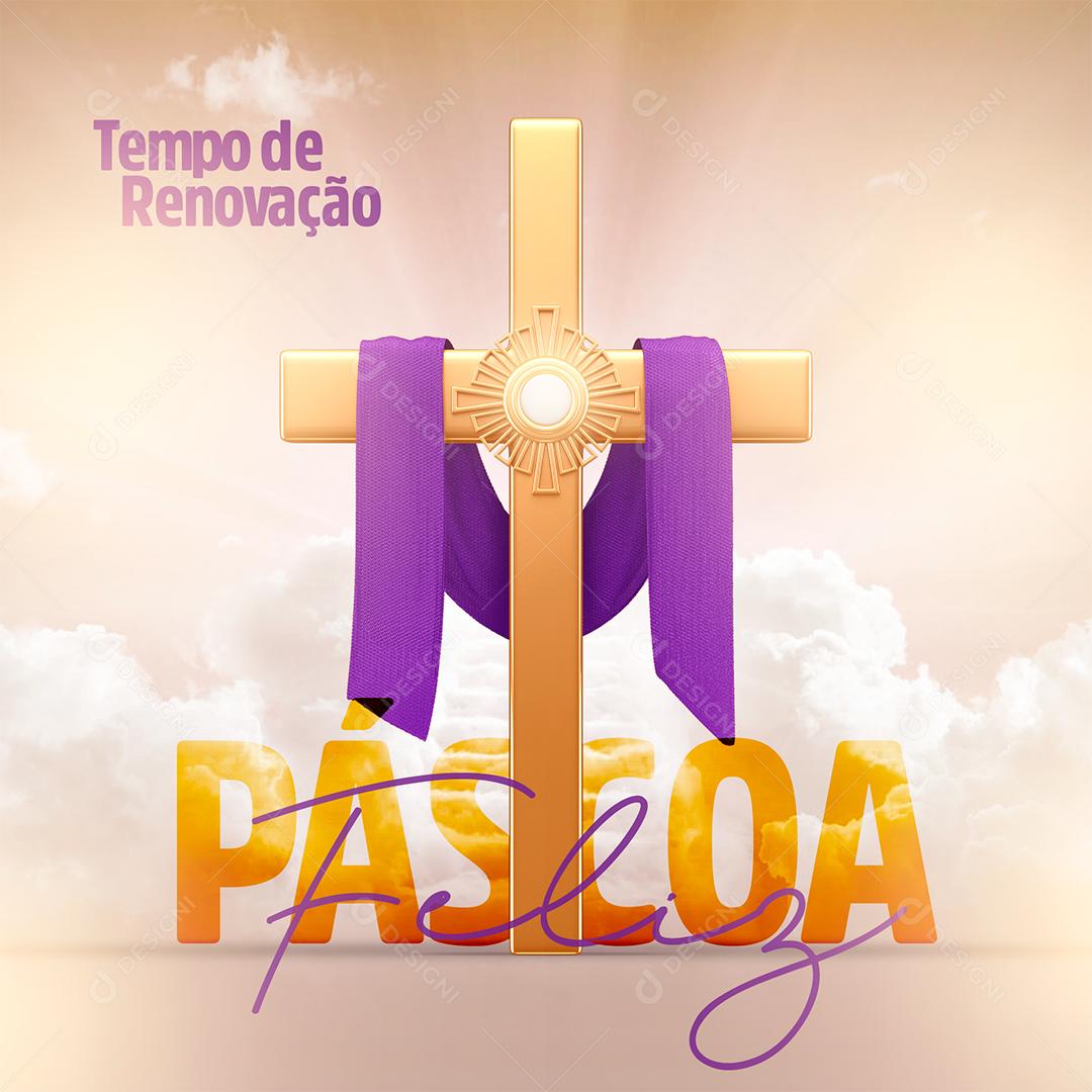 Social Media Tempo de Renovação Feliz Páscoa PSD Editável
