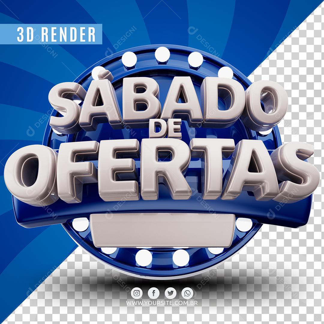 Sábado de Ofertas Selo 3D Para Composição PSD