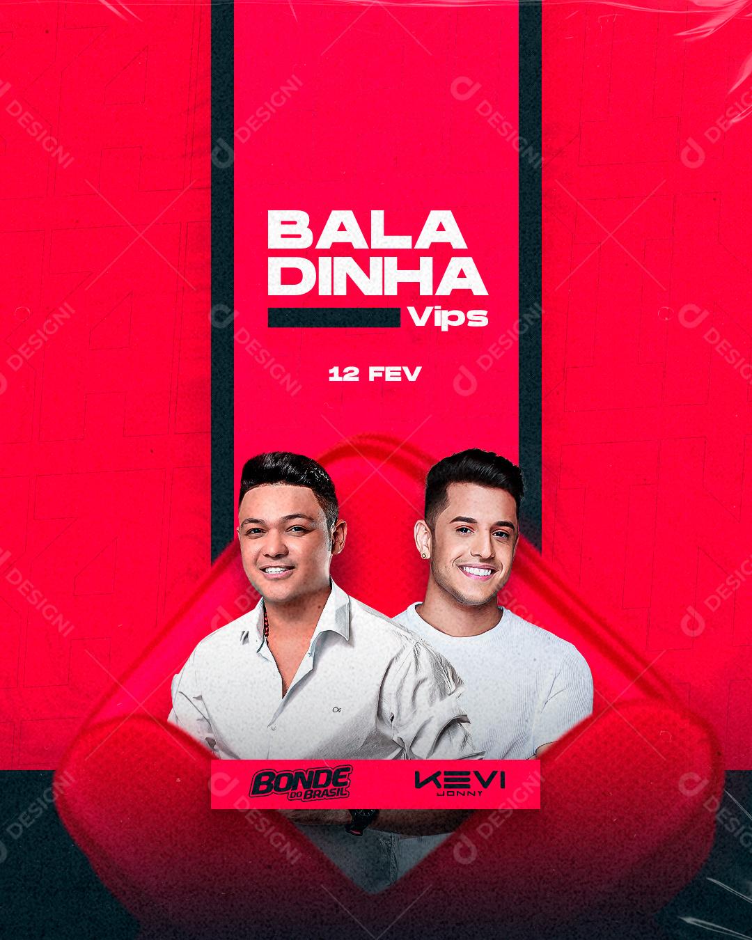 Social Media Baladinha Vips Flyers PSD Editável