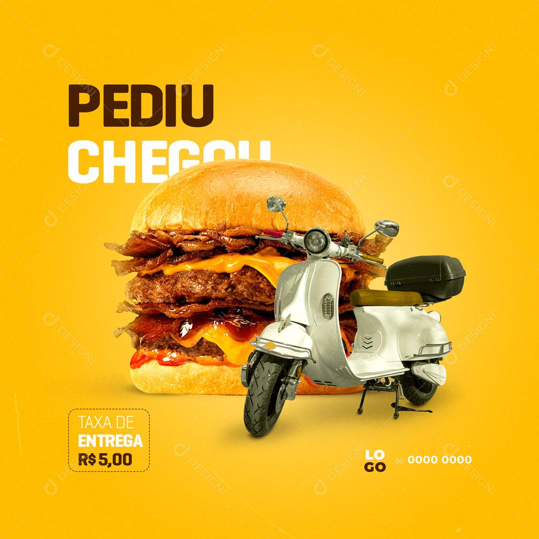 Social Media Hambúrgueria Burguer Pediu Chegou Delivery PSD Editável