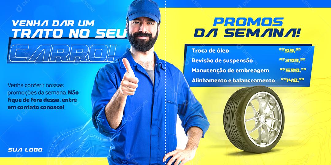 Social Media Venha Dar Um Trato No Seu Carro Oficina Mecânica PSD Editável