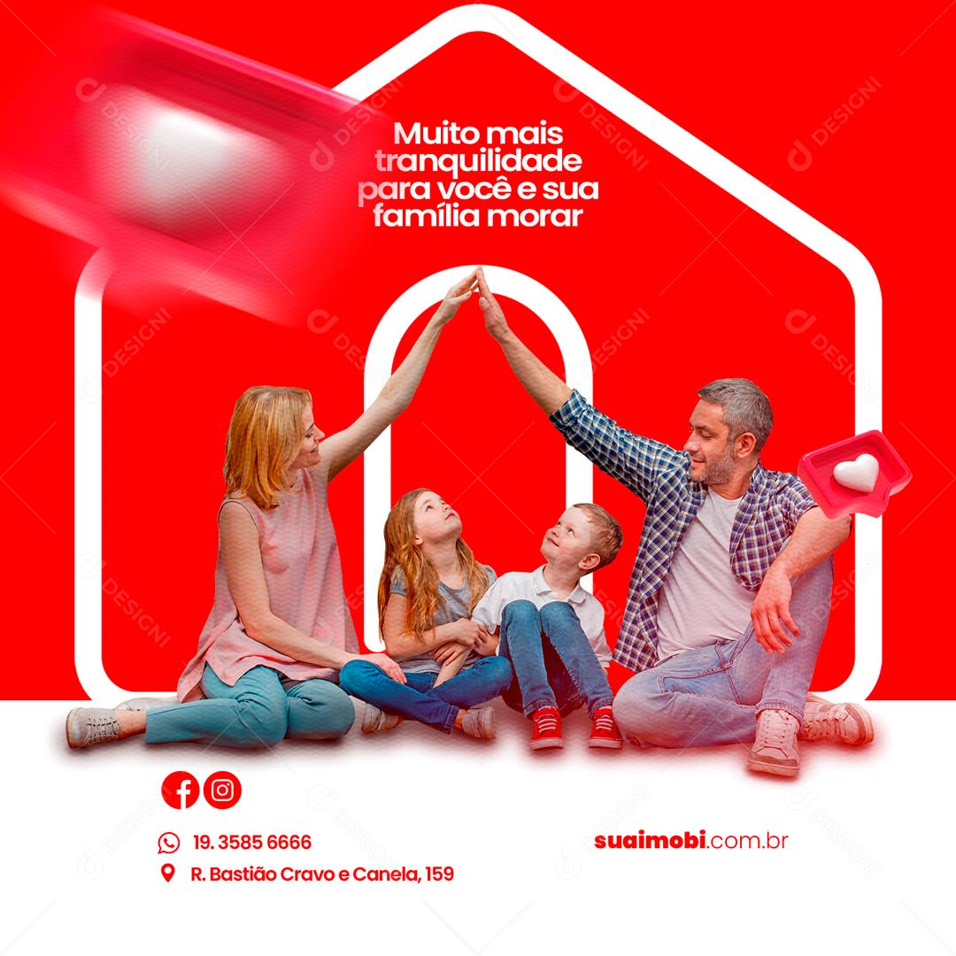 Social Media Imobiliária Tranquilidade Para Você e Sua Família PSD Editável
