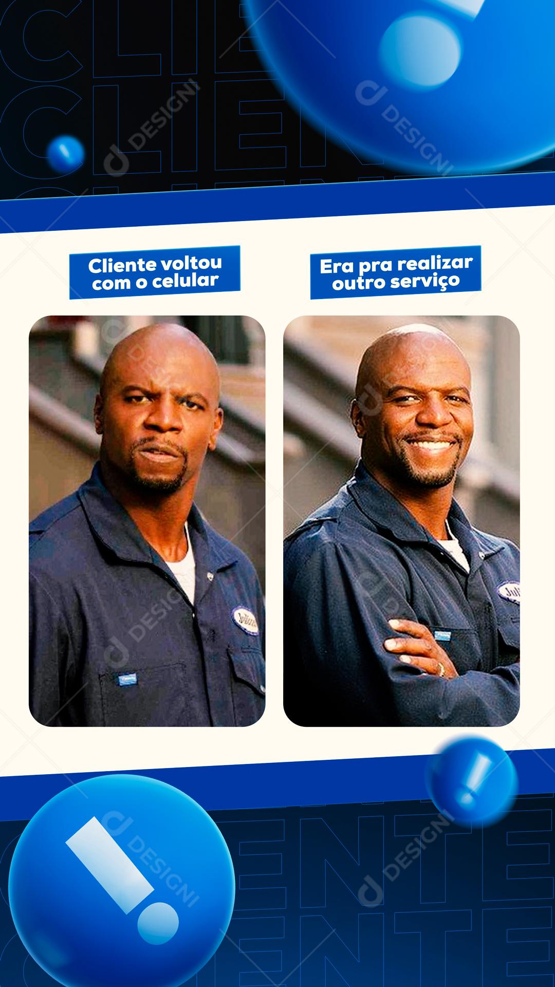 Meme Cliente Voltou Com o Celular Social Media PSD Editável