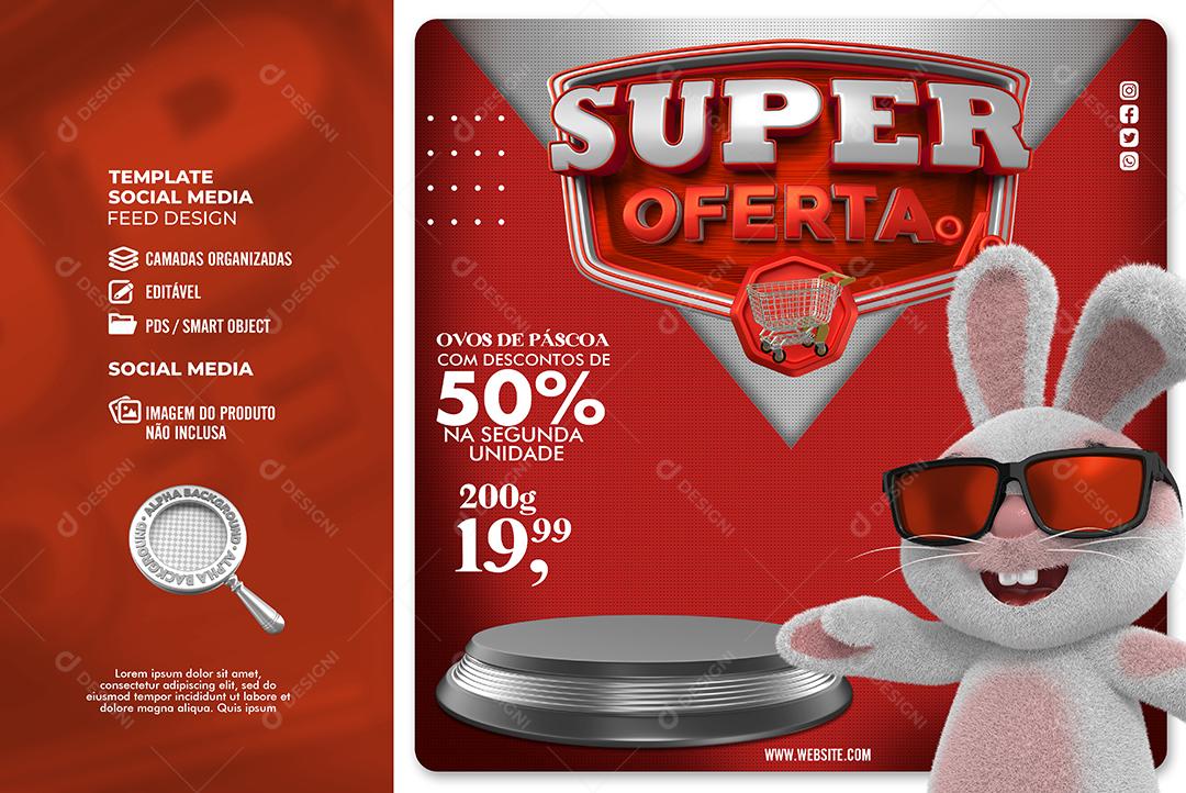 Social Media de Páscoa Super Ofertas Coelho PSD Editável