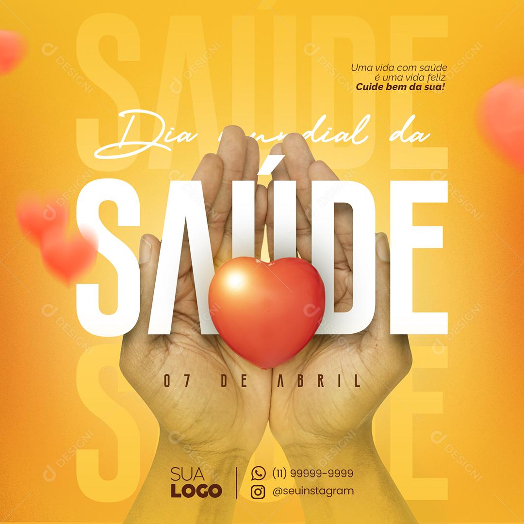 Social Media Dia Da Saúde 7 De Abril PSD Editável