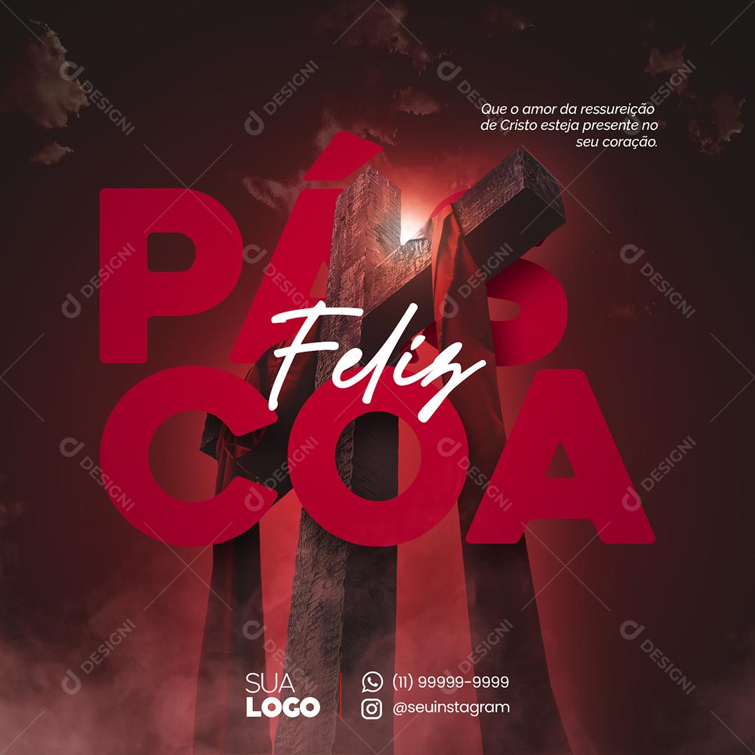 Social Media Feliz Páscoa Que o Amor Da Ressureição Esteja No Seu Coração PSD Editável