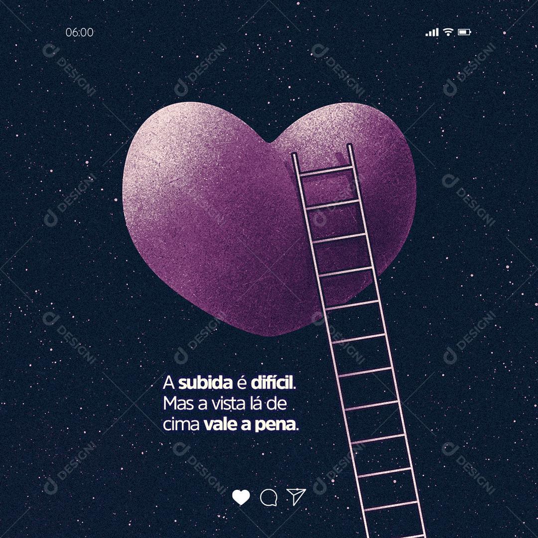 Social Media Frase Motivacional A subida é difícil PSD Editável