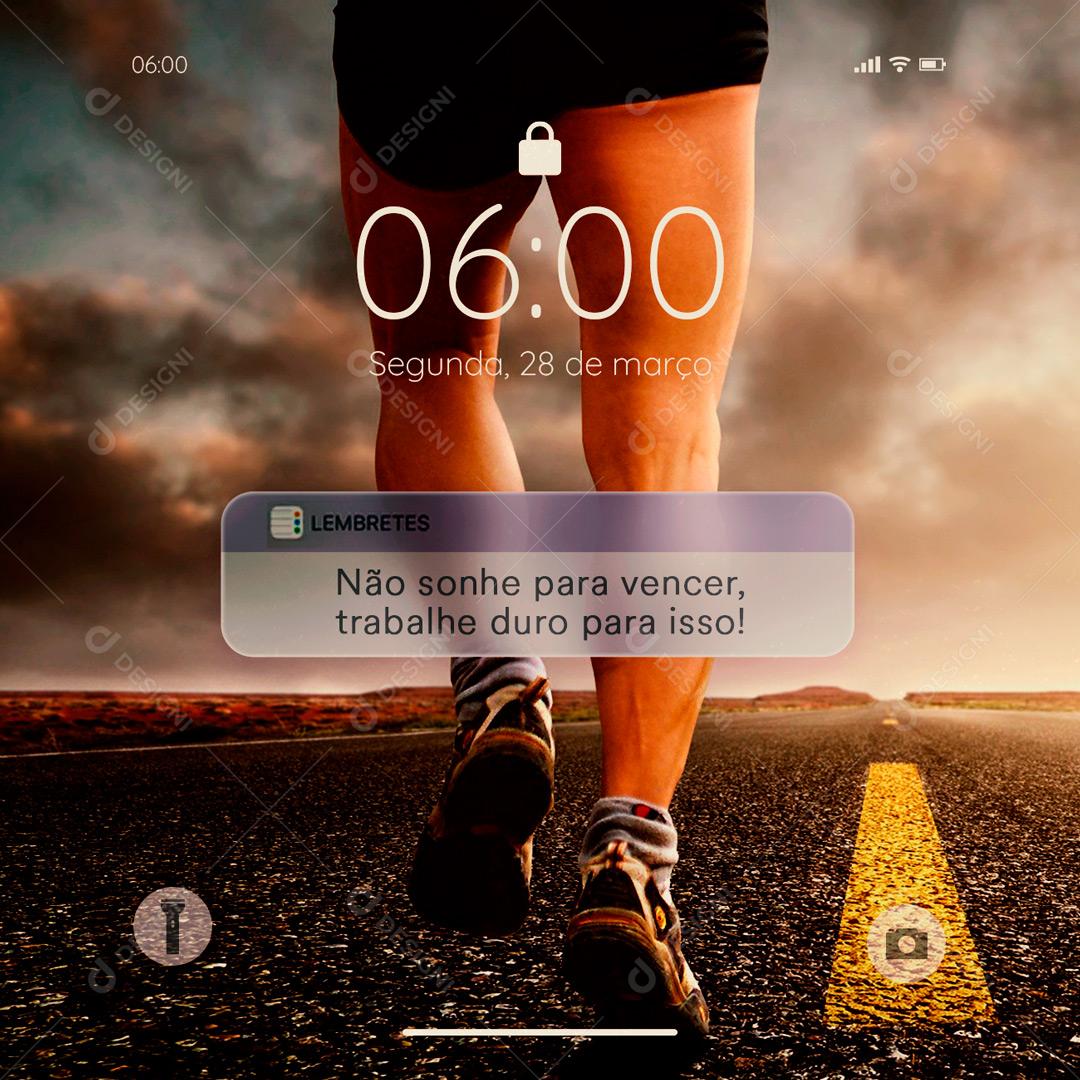 Social Media Não sonhe para vencer trabalhe duro para isso Frase Motivacional PSD Editável