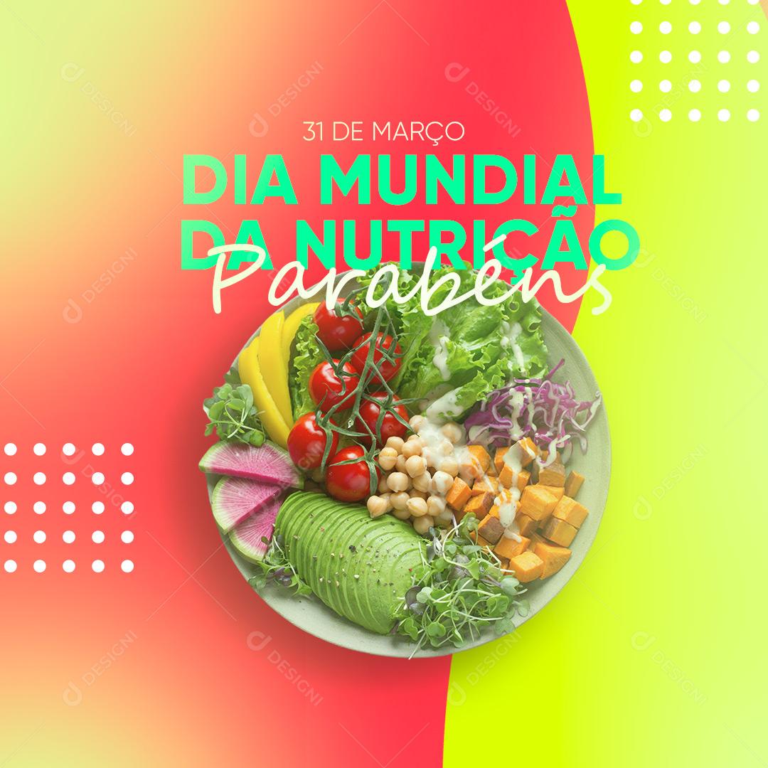 Social Media Dia Mundial Da Saúde e Nutrição 31 De Março PSD Editável