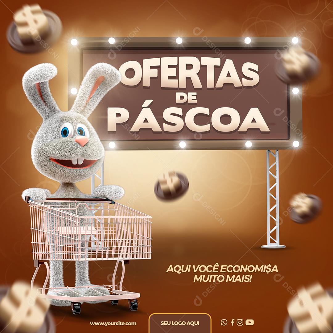 Social Media Ofertas De Páscoa Aqui Você Economisa Muito Mais PSD Editável