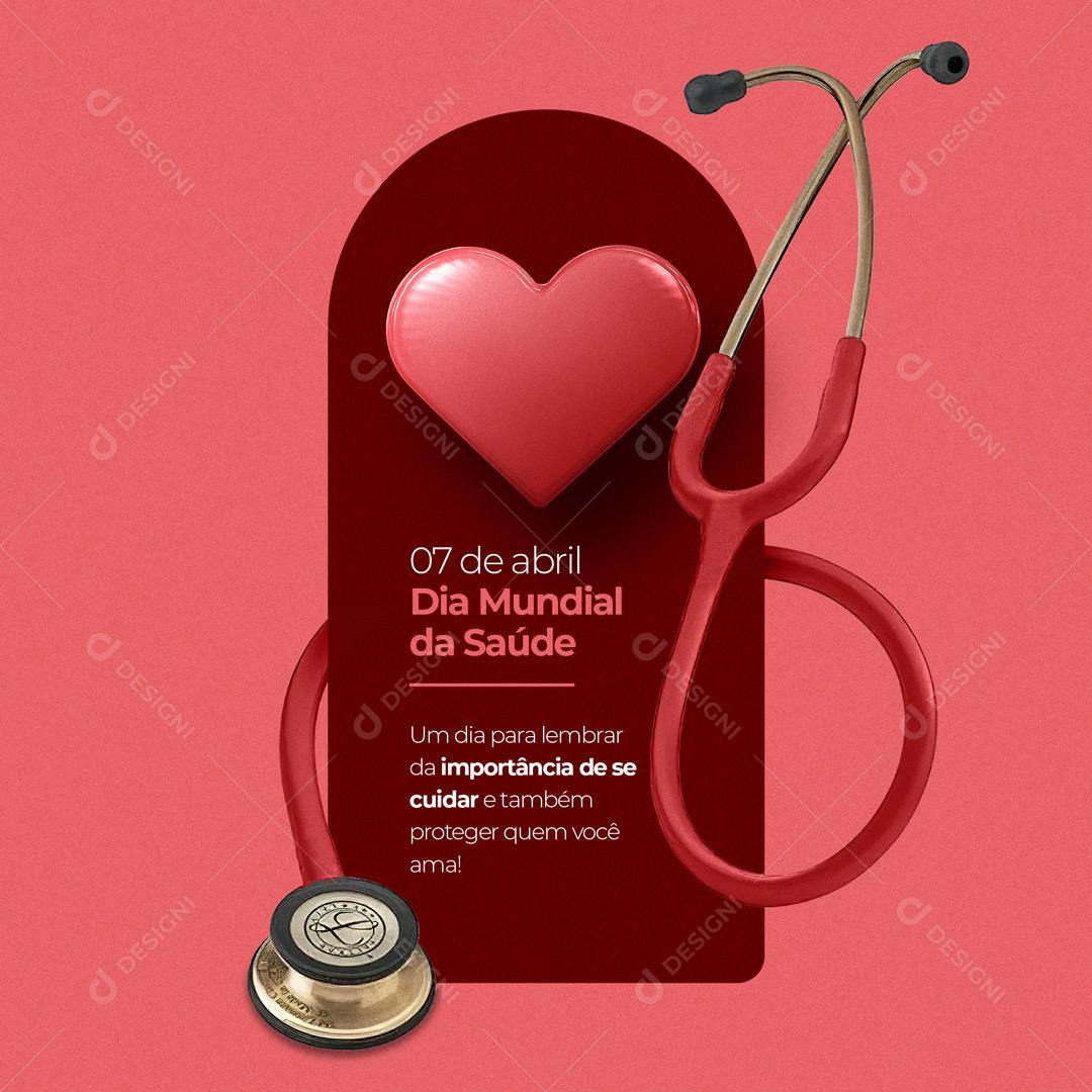 Post Dia Mundial Da Saúde 07 De Abril Social Media PSD Editável
