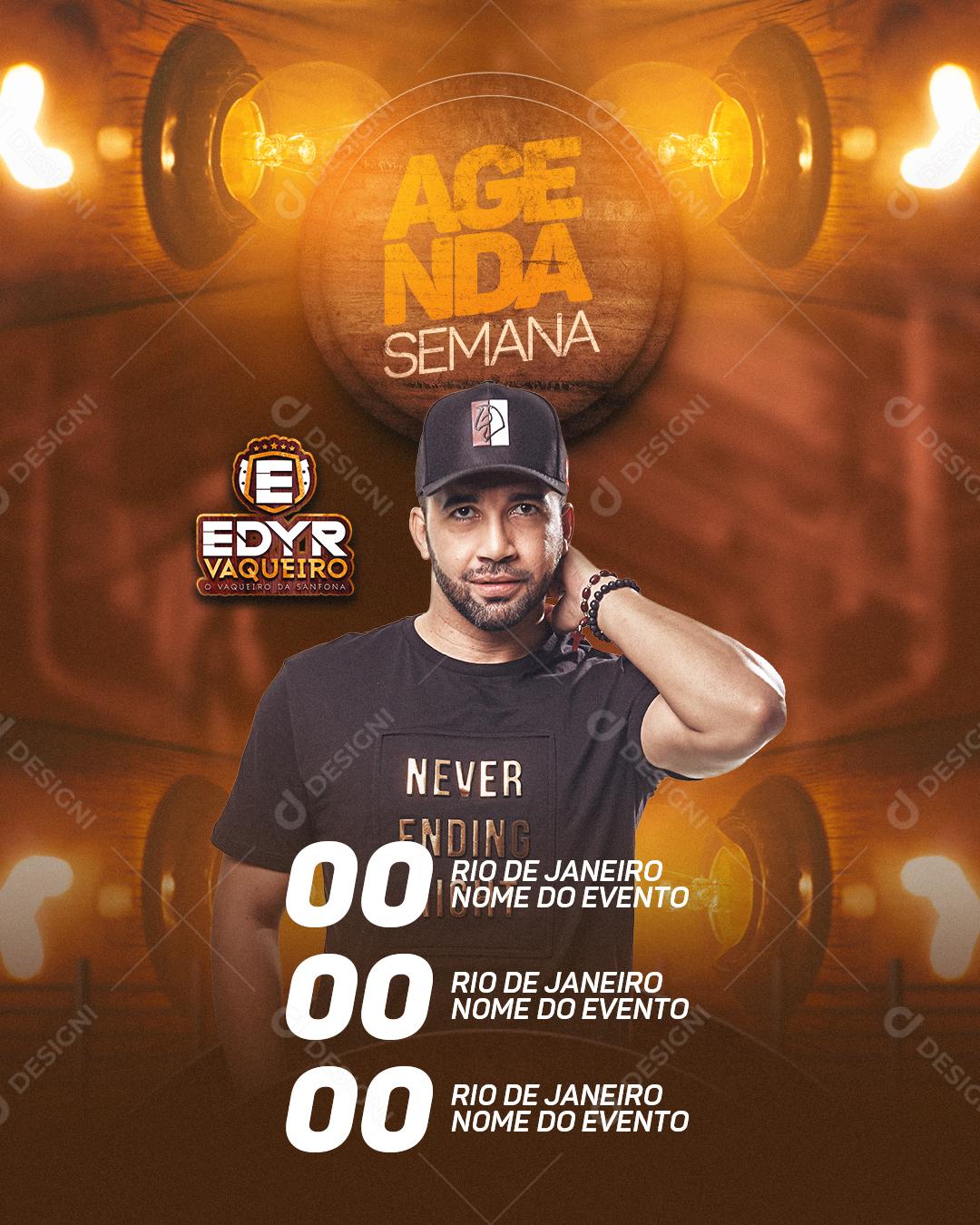 Social Media Agenda Semana Edyr Vaqueiro Flyer PSD Editável