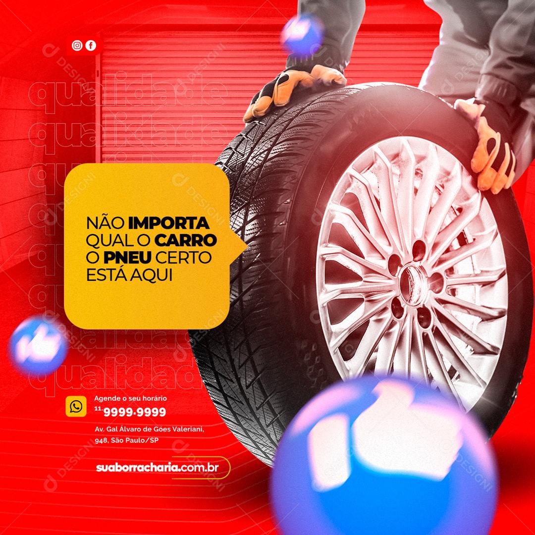 Social Media Não Importa Qual O Carro o Pneu Certo Está Aqui Oficina Mecânica PSD Editável