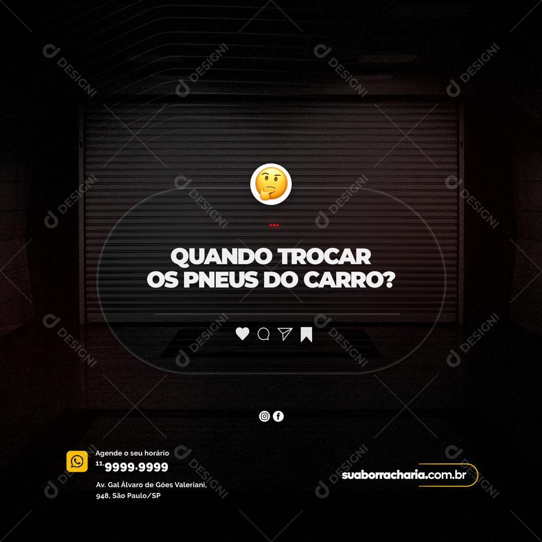 Social Media Quando Trocar Os Pneus Do Carro Oficina Mecânica PSD Editável