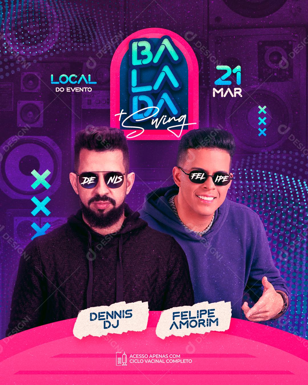 Flyer Balada Swing Agenda Semanal Dj Dennis Social Media PSD Editável