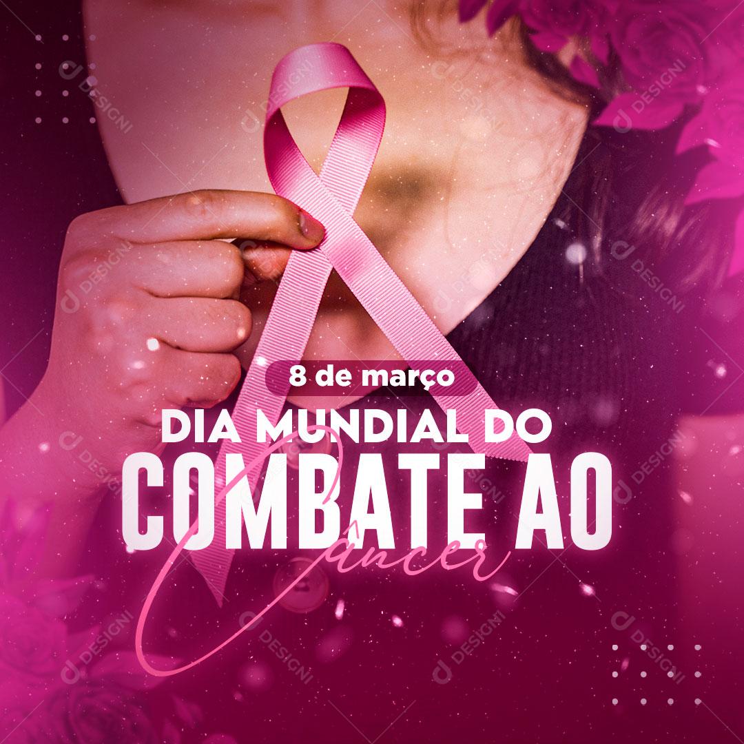Dia Mundial Do Combate Ao Câncer Social Media PSD Editável