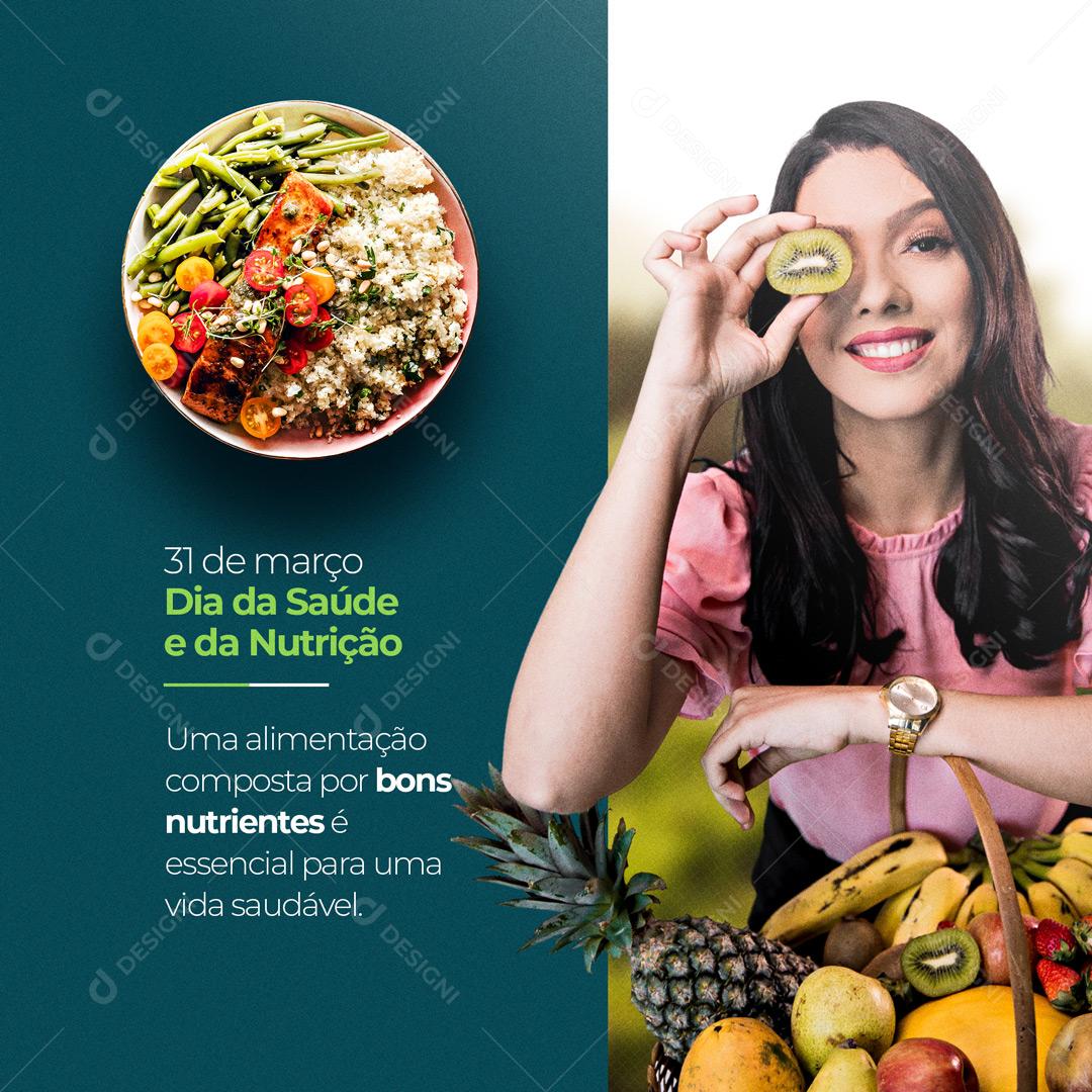 Social Media Dia Mundial Da Saúde e Nutrição 31 De Março Bons Nutrientes PSD Editável