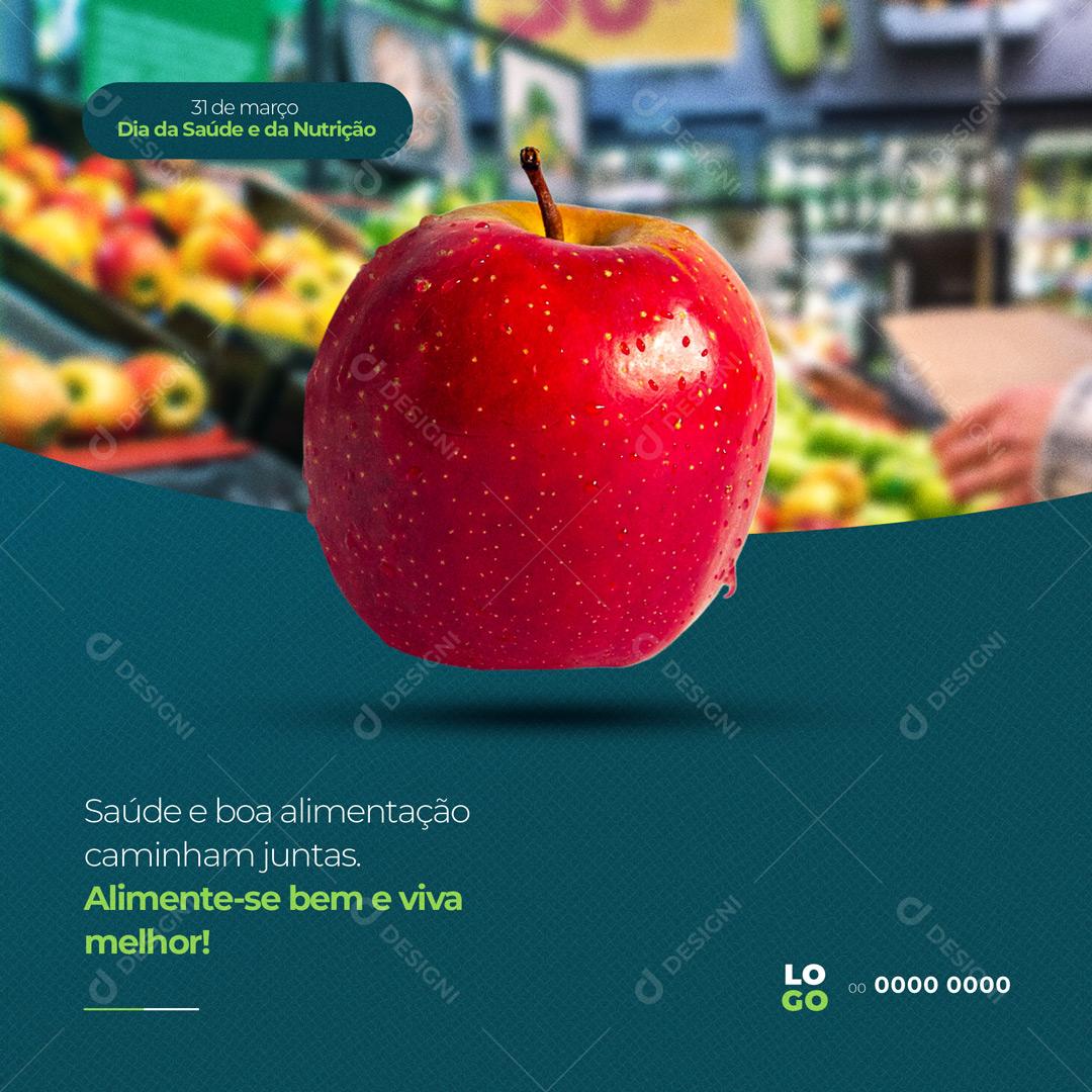 Social Media Dia Mundial Da Saúde e Nutrição 31 De Março Alimente-se Bem PSD Editável