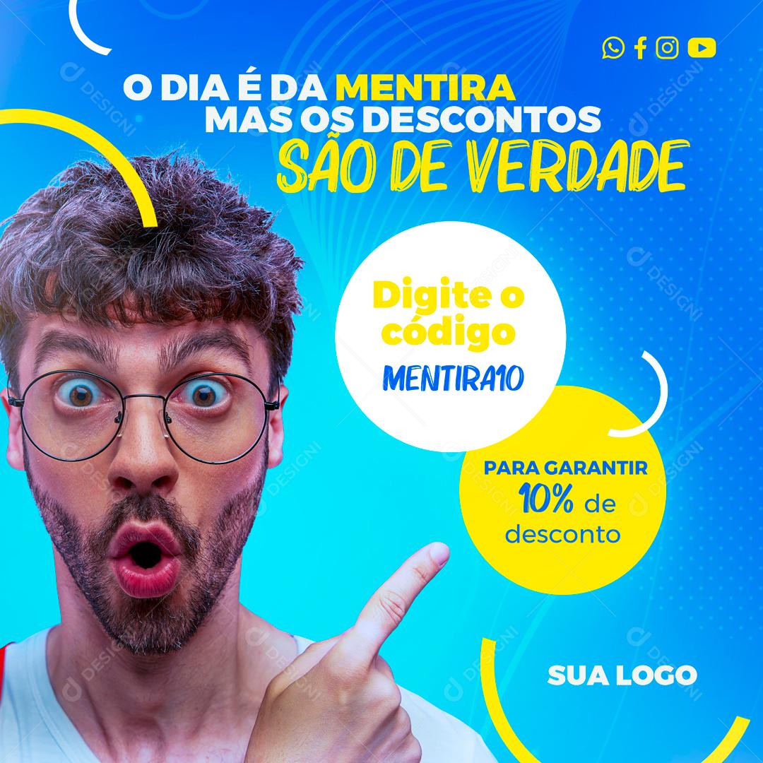 O Dia é Da Mentira Mas Os Descontos São De Ofertas Social Media PSD Editável