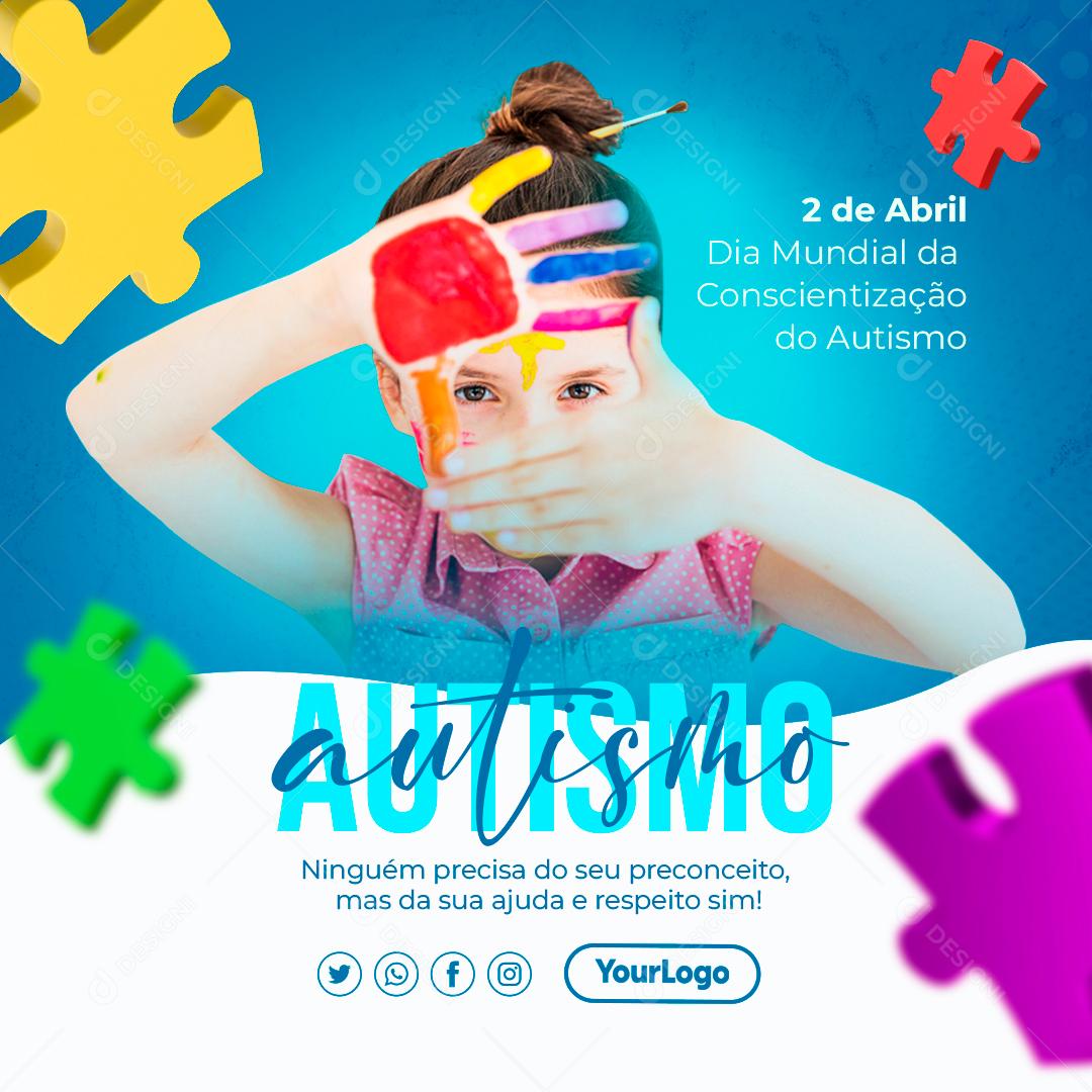 Dia Do Autismo 2 De Abril Social Media PSD Editável