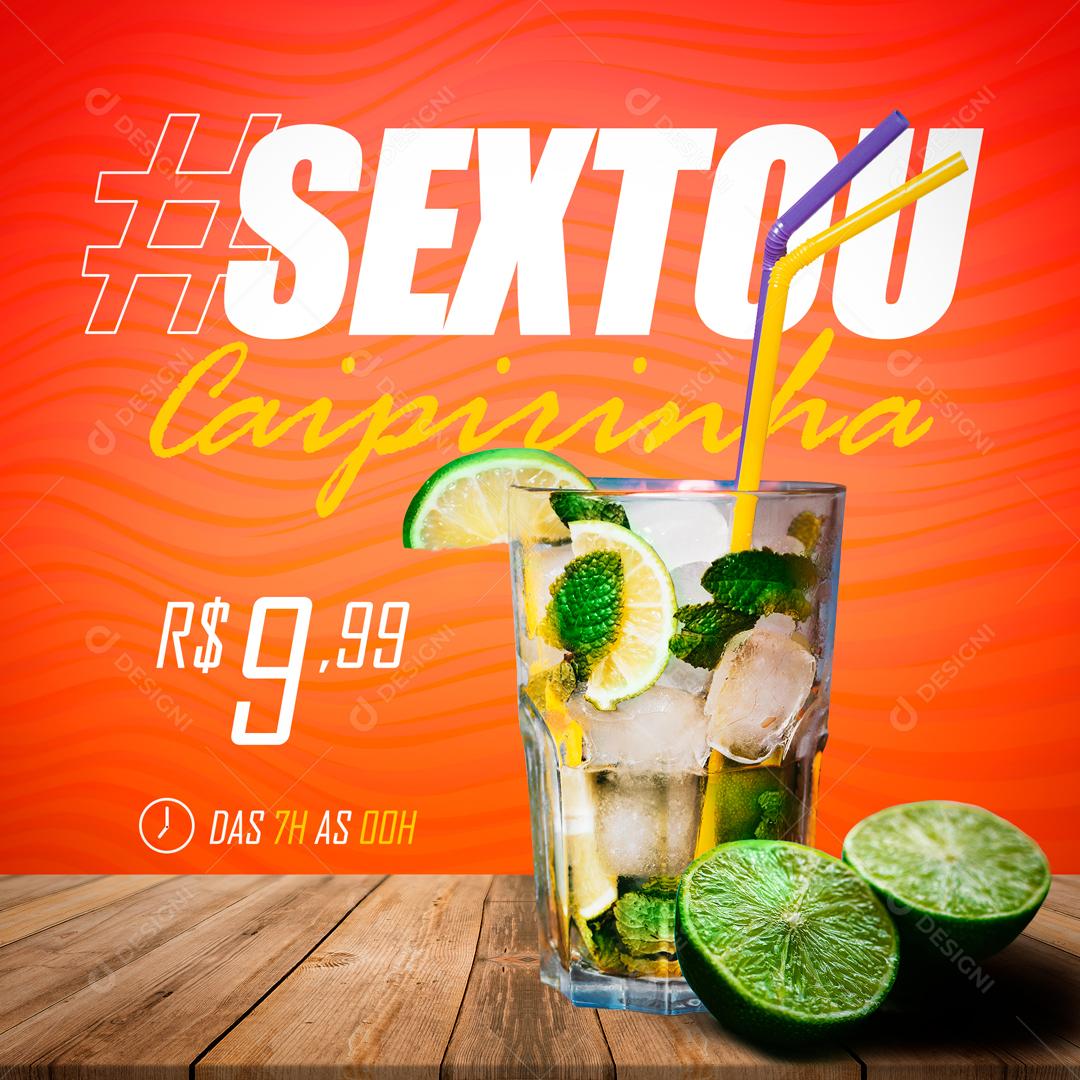 Sextou Com A Melhor Caipirinha Social Media PSD Editável