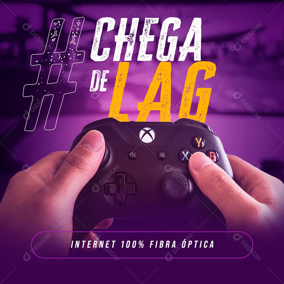 Chega De Lag Nos Jogos Por Causa Da Internet Social Media PSD Editável