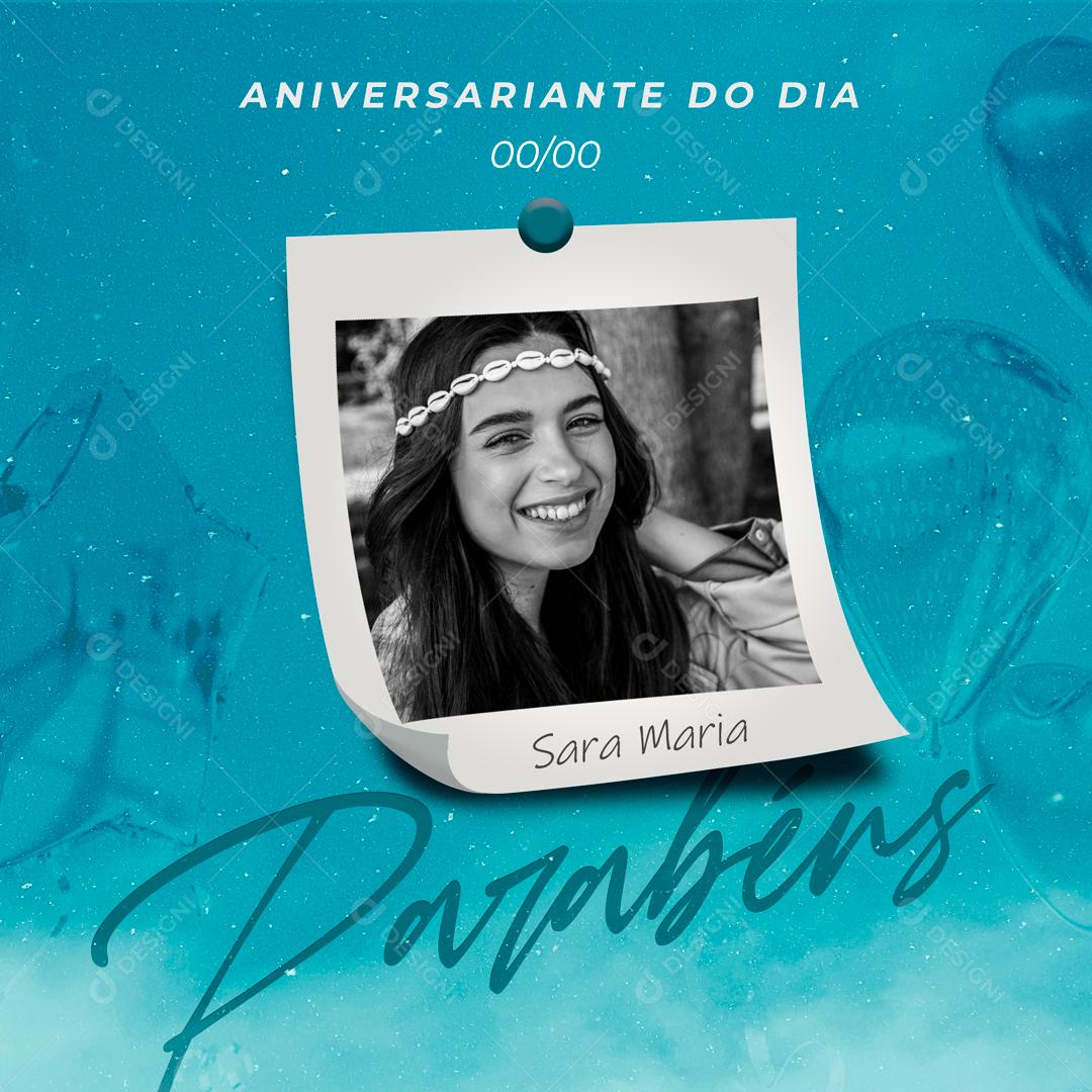 Aniversariante Do Da Parabéns Esse é Seu Dia Social Media PSD Editável