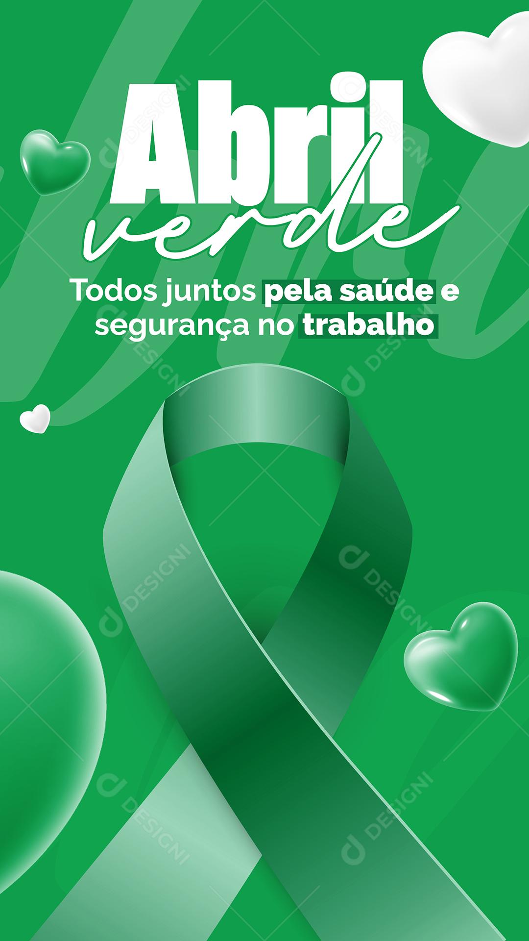 Social Media Todos Juntos Pela Saúde e Segurança no Trabalho Abril Verde PSD Editável