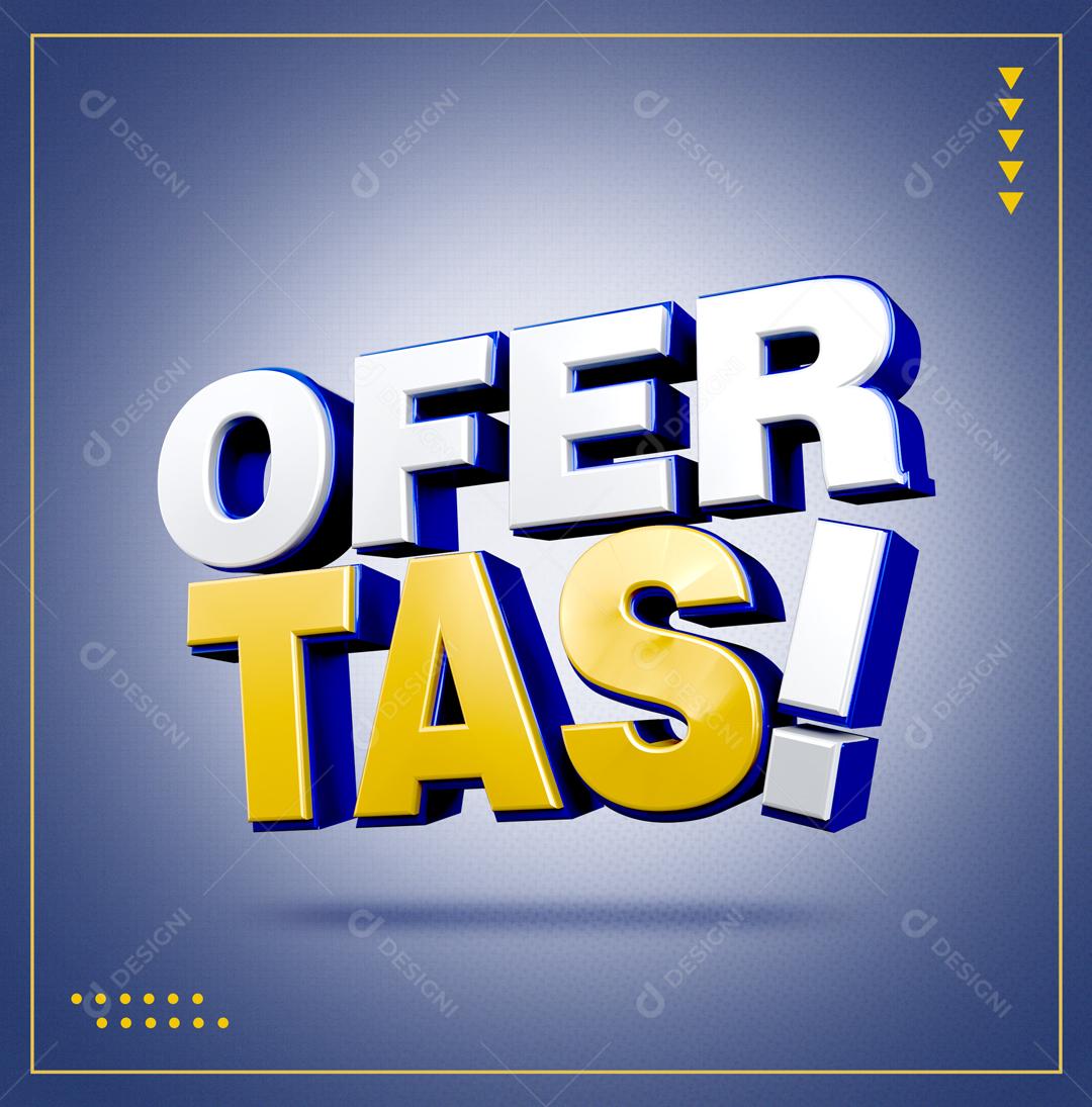 Texto 3D Ofertas Para Composição PSD